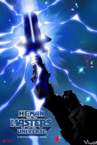 He-man Và Những Chủ Nhân Vũ Trụ - He-man And The Masters Of The Universe 2021