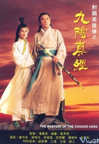 Phim Cửu Âm Chân Kinh - The Myslery Of The Condor Hero (1993)