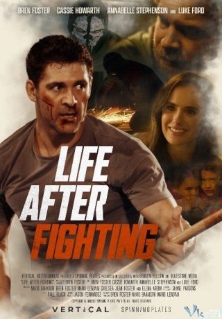 Phim Cuộc Sống Sau Sàn Đấu - Life After Fighting (2024)