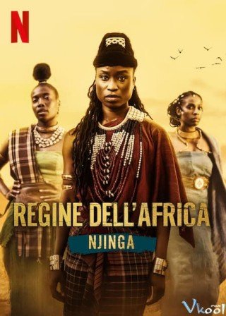 Phim Nữ Vương Châu Phi: Njinga - African Queens: Njinga (2023)