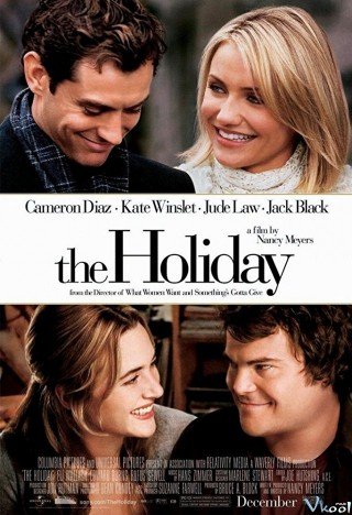 Nơi Tình Yêu Bắt Đầu - The Holiday (2006)