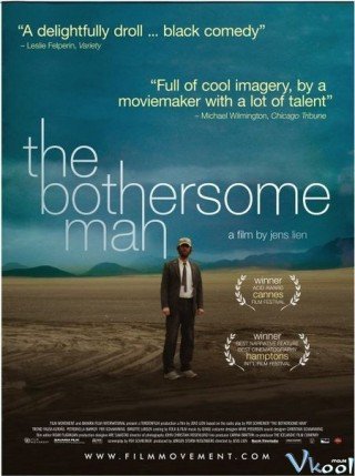 Chàng Trai Phiền Phức - The Bothersome Man 2006