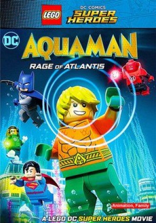 Liên Minh Công Lý: Người Cá Và Cơn Thịnh Nộ Dưới Đại Dương - Lego Dc Comics Super Heroes: Aquaman Rage Of Atlantis 2018
