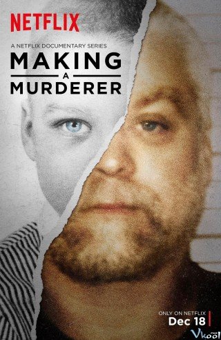 Phim Tạo Nên Kẻ Giết Người 2 - Making A Murderer Season 2 (2018)