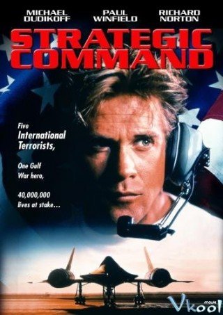 Phim Lệnh Hành Động - Strategic Command (1997)