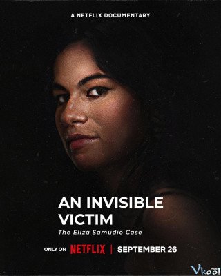 Nạn Nhân Vô Hình: Vụ Án Eliza Samudio - An Invisible Victim: The Eliza Samudio Case (2024)