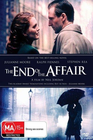 Mối Tình Ngang Trái - The End Of The Affair (1999)