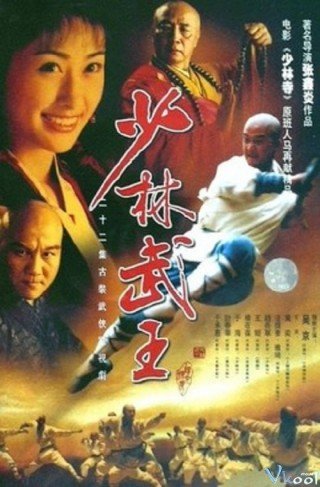 Phim Thiếu Lâm Võ Vương - King Of Shao Lin (2002)