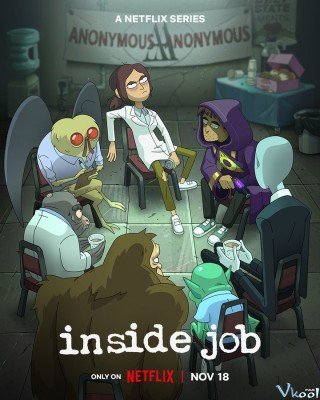 Văn Phòng Thuyết Âm Mưu 2 - Inside Job Season 2 (2022)