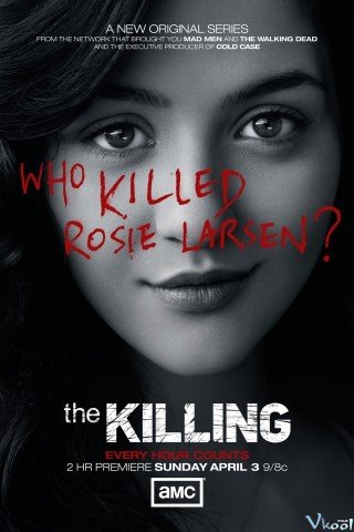 Vụ Giết Người Phần 1 - The Killing Season 1 2011
