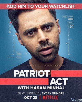 Đạo Luật Yêu Nước Phần 1 - Patriot Act With Hasan Minhaj Season 1 (2018)