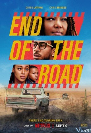 Đường Cùng - End Of The Road (2022)