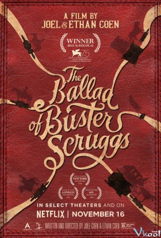 Phim Biên Niên Sử Miền Viễn Tây - The Ballad Of Buster Scruggs (2018)