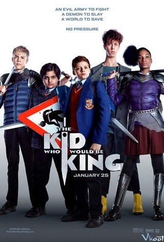 Cậu Bé Và Sứ Mệnh Thiên Tử - The Kid Who Would Be King (2019)