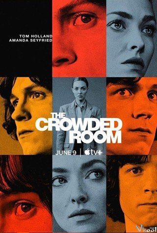 Phim Căn Phòng Chật Chội - The Crowded Room (2023)