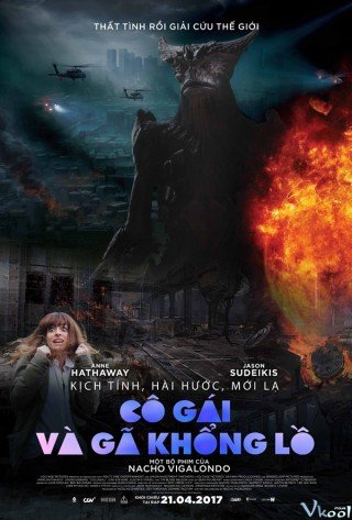 Cô Gái Và Gã Khổng Lồ - Colossal (2017)