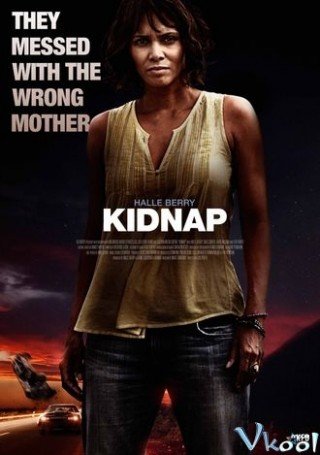 Phim Kẻ Bắt Cóc - Kidnap (2017)
