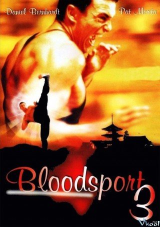 Phim Võ Đài Đẫm Máu 3 - Bloodsport Iii (1996)