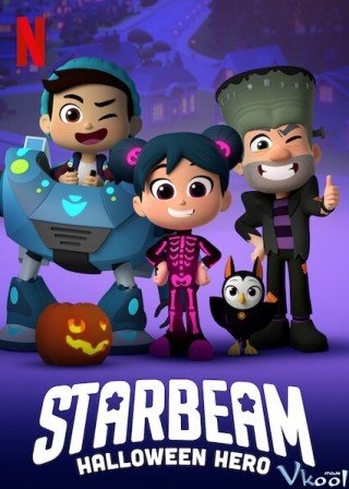 Starbeam: Giải Cứu Halloween - Starbeam: Halloween Hero (2020)