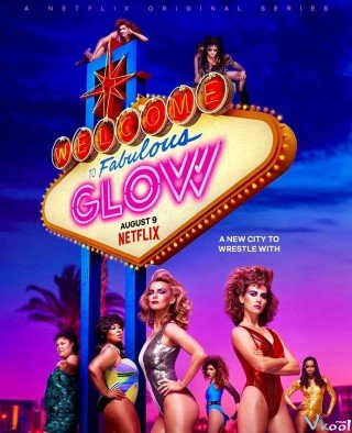 Phim Hội Nữ Đô Vật 3 - Glow Season 3 (2019)