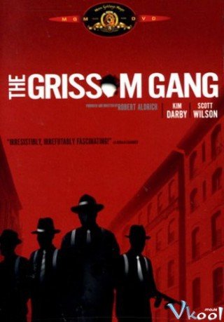 Băng Cướp Grissom - The Grissom Gang (1971)