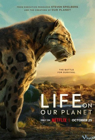 Phim Sự Sống Trên Hành Tinh Xanh - Life On Our Planet (2023)