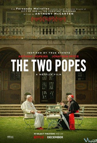 Phim Hai Vị Giáo Hoàng - The Two Popes (2019)