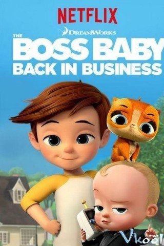 Phim Nhóc Trùm: Đi Làm Lại Phần 3 - The Boss Baby: Back In Business Season 3 (2020)