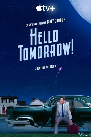 Xin Chào Ngày Mai! - Hello Tomorrow! (2023)