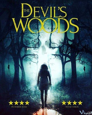 Khu Rừng Quỷ Ám - The Devil's Woods 2015