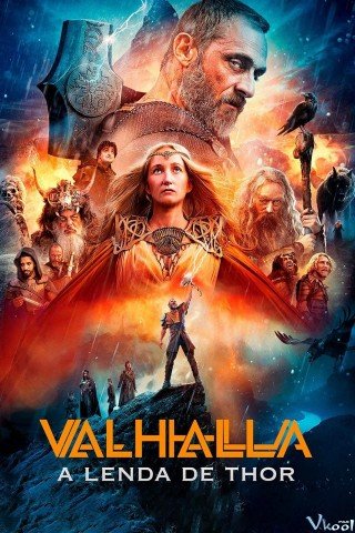 Valhalla: Huyền Thoại Thần Sấm - Valhalla - The Legend Of Thor 2019