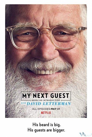 David Letterman: Những Vị Khách Không Cần Giới Thiệu Phần 2 - My Next Guest Needs No Introduction With David Letterman Season 2 (2019)