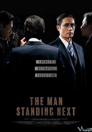 Phim Người Kế Nhiệm Namsan - The Man Standing Next (2020)