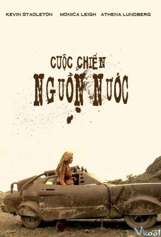 Cuộc Chiến Nguồn Nước - Water Wars (2014)