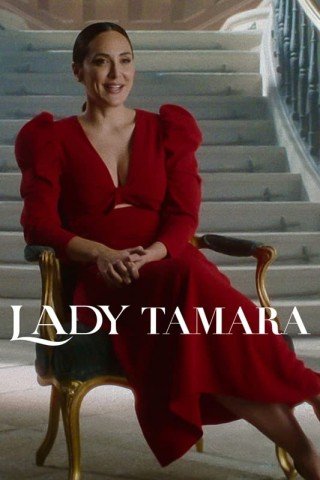 Quý Bà Tamara - Lady Tamara 2022