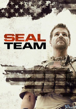 Đội Đặc Nhiệm 3 - Seal Team Season 3 2019