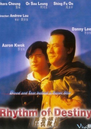 Phim Tung Hoành Ngang Dọc - Rhythm Of Destiny (1992)