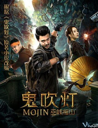 Phim Ma Thổi Đèn Vu Hiệp Quan Sơn - Mojin: Raiders Of The Wu Gorge (2019)