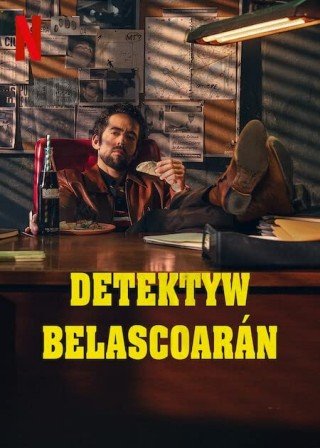 Phim Belascoarán, Thám Tử Tư - Belascoarán, Pi (2022)
