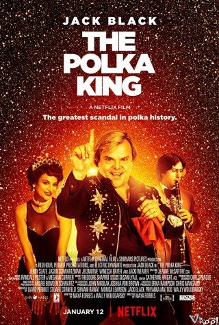 Vua Lừa - The Polka King 2018