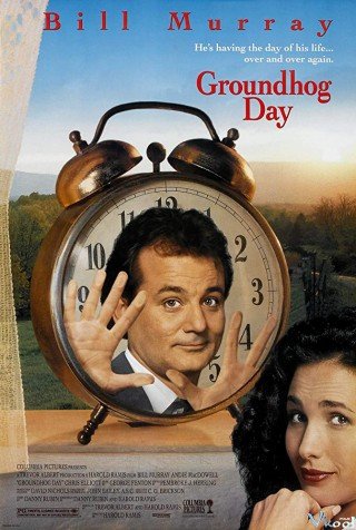 Ngày Chuột Chũi - Groundhog Day (1993)