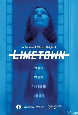 Phim Mất Tích Bí Ẩn Phần 1 - Limetown Season 1 (2019)