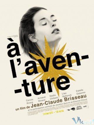 The Adventure - À L'aventure (2008)