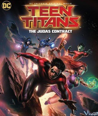 Teen Titans: Thỏa Thuận Judas - Teen Titans: The Judas Contract 2017