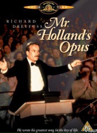 Nhạc Phẩm Của Thầy Holland - Mr. Holland’s Opus (1995)