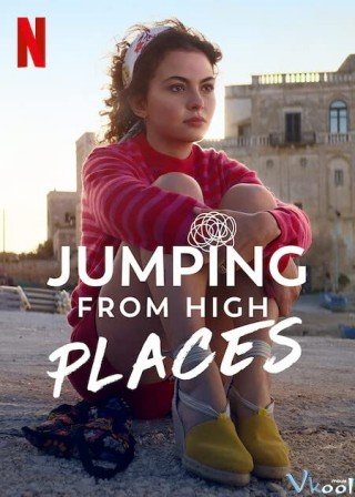 Phim 100 Nỗi Sợ Của Tôi - Jumping From High Places (2022)