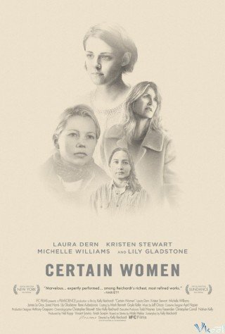 Câu Chuyện Đời Tôi - Certain Women (2016)