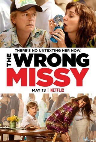 Phim Yêu Nhầm Missy - The Wrong Missy (2020)