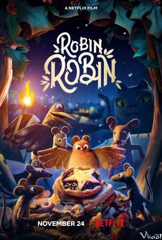 Phim Chim Cổ Đỏ Robin - Robin Robin (2021)