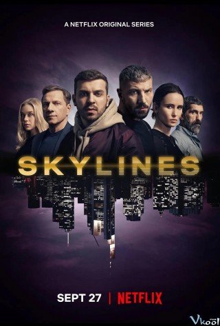 Đường Chân Trời - Skylines Season 1 (2019)